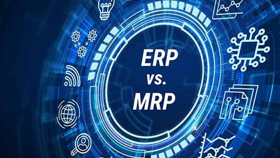 ERP và MRP: Đâu là "bộ não" thực sự phù hợp cho doanh nghiệp của bạn?